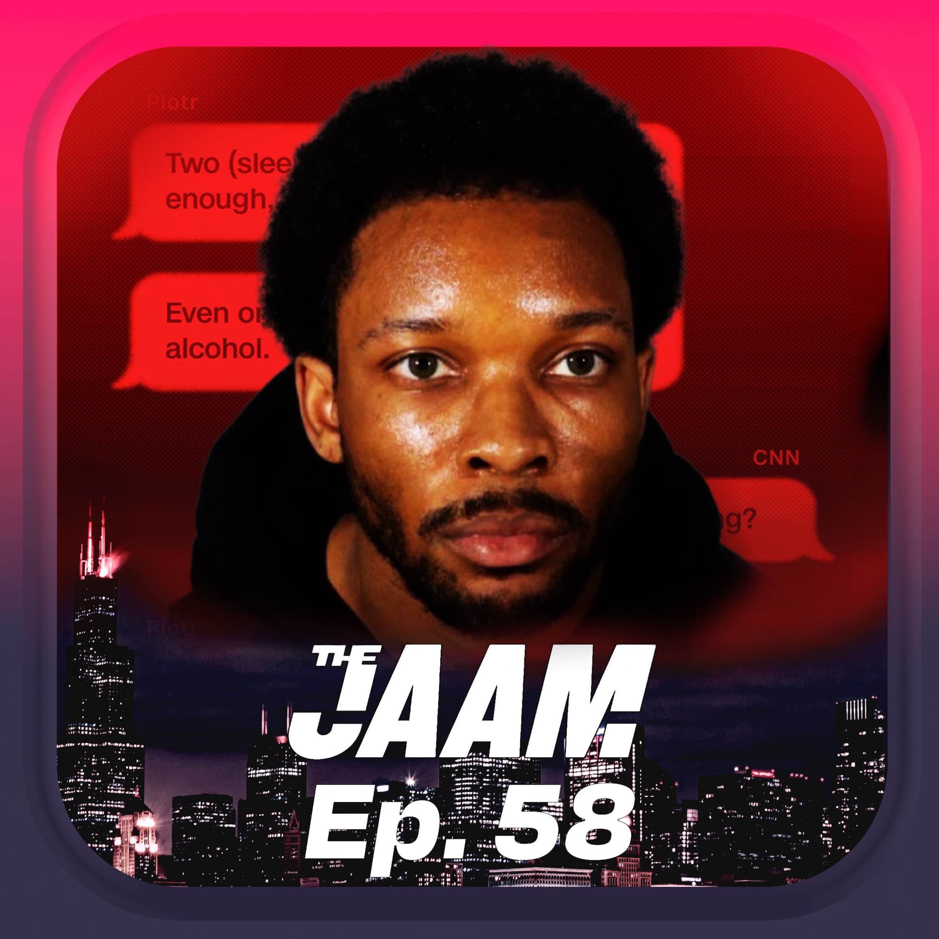 The Man Problem | The JAAM Ep. 58
