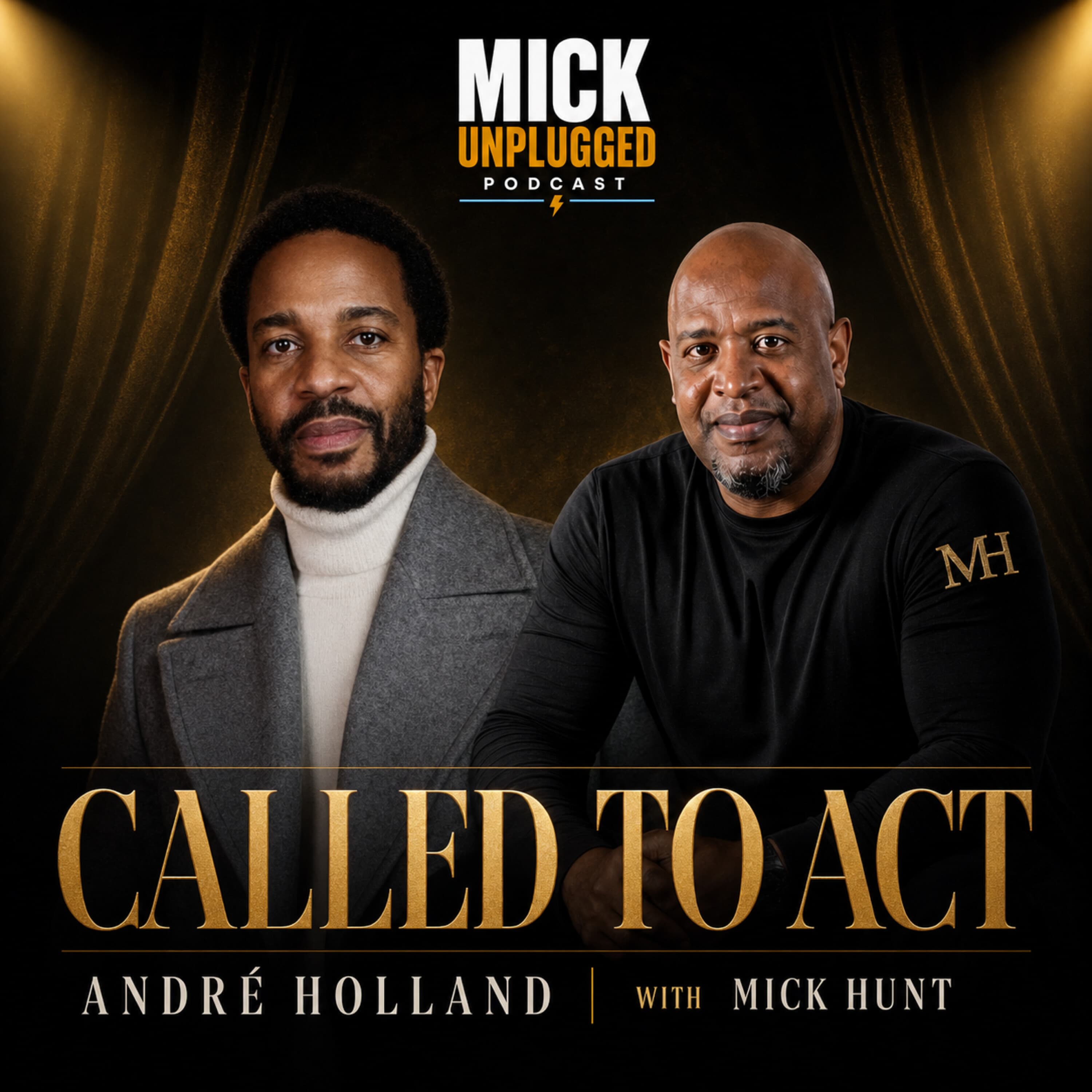 Called to Act: André Holland on Purpose, Community, and Creating Room for Others