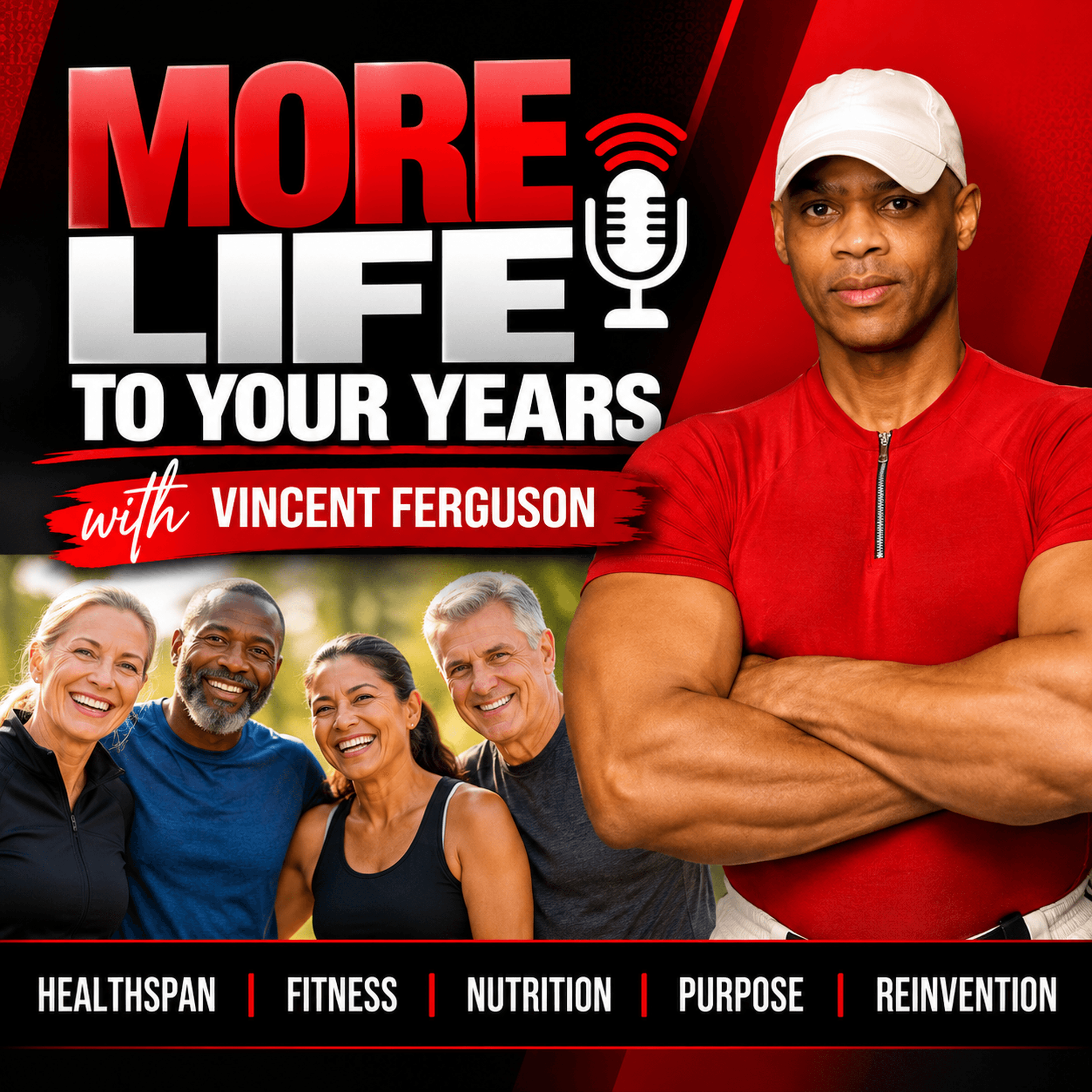 More Life to Your Years with Vincent Ferguson