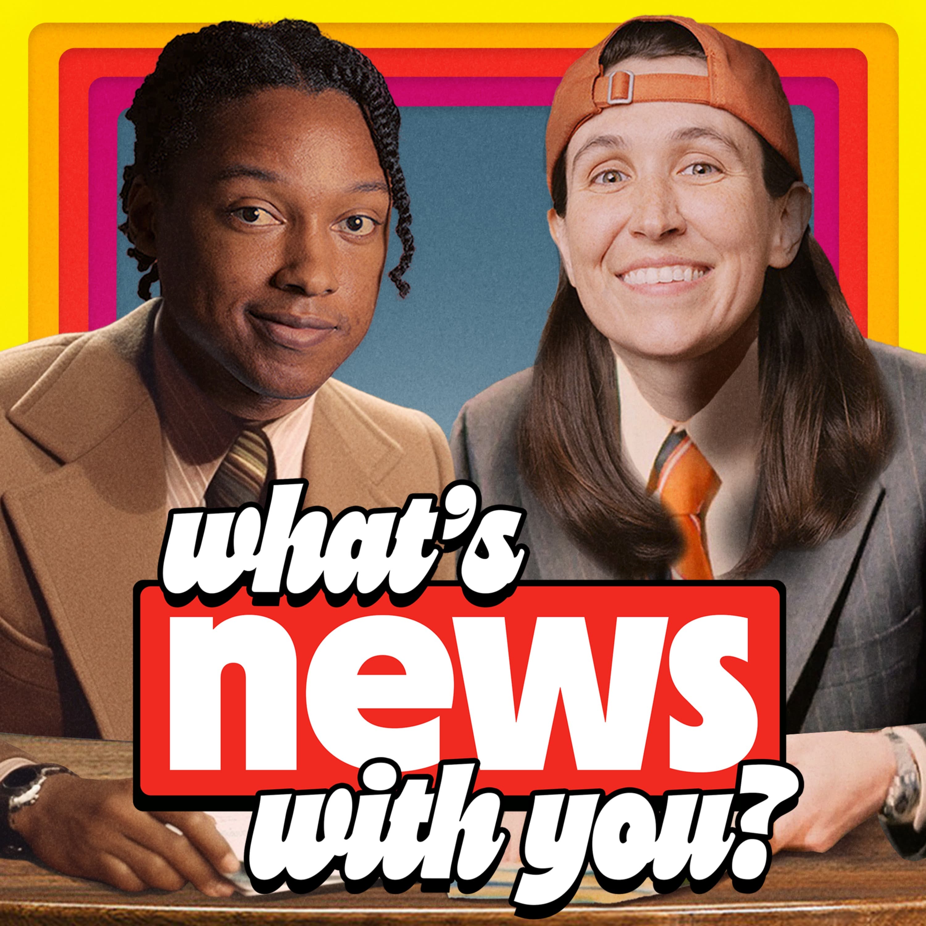 What's News With You